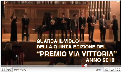 video premio via vittoria 2010